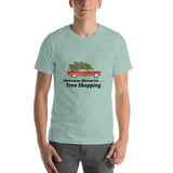 Christmas Memories... Tree Shopping.  Short-Sleeve Unisex T-Shirt