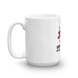 Who said Making Smores is Easy Mug