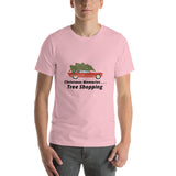 Christmas Memories... Tree Shopping.  Short-Sleeve Unisex T-Shirt