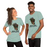 Next Time, Hire a Professional.  Short-Sleeve Unisex T-Shirt