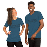 Do You Now Believe - Short-Sleeve Unisex T-Shirt