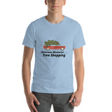 Christmas Memories... Tree Shopping.  Short-Sleeve Unisex T-Shirt