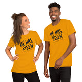 He Has Risen - Short-Sleeve Unisex T-Shirt