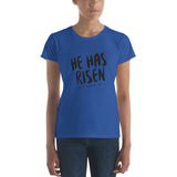 He Has Risen - Women's short sleeve t-shirt