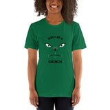 Don't Be A Grinch! - Holiday Classic