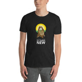 I make all things new - One of a kind design - Short-Sleeve Unisex T-Shirt